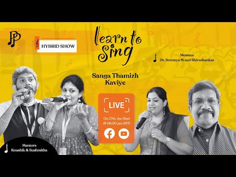 Learn to Sing ”Sanga Thamizh Kaviye" song | 27th Jan (Sat) | 6:00 pm (IST)
