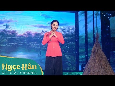 Bến Duyên Lành | Nhạc Dân Ca Hay 2020 - MV Dân Ca Ngọc Hân  - Ngọc Hân Official