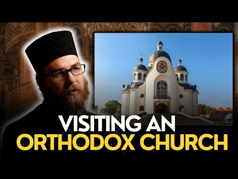 Visiting An Orthodox Church For The First Time? What You Should Know
