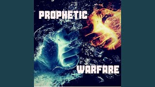 Prophetic Warfare (Instrumental)