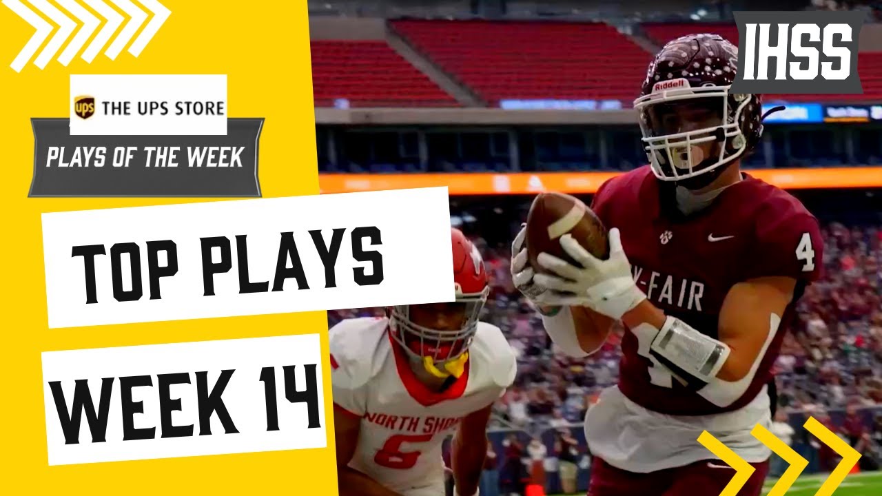 2023 Houston Area High School Football Plays of The Week: Week 14