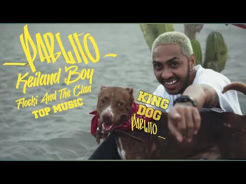 FLOKI AND THE CLAN - PABLITO FEAT. KEILANDBOI - TOP Music