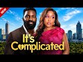 It S Complicated New Nigerian Movie Starring Eso Dike Ekama Etim Inyang Michael Ejoor
