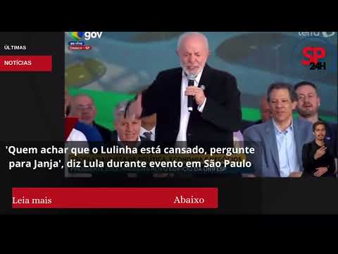 Lula rebate críticas sobre cansaço: “Quem achar que o Lulinha está cansado, pergunte para Janja”