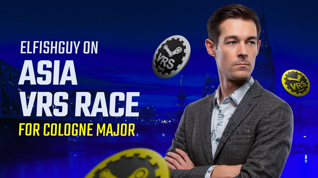 Elfishguy on Asia VRS Race for Cologne Major #skinclub