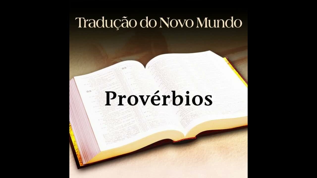 O Livro de Proverbios da Bíblia - Áudio em Português - Brasileiro (PT-BR)