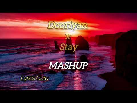 The Kid LAROI x Justin Bieber - dooriyan x Stay | MASHUP songs| lyrics Guru| English Hindi mashup