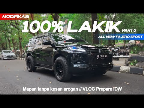 UPDATE MODIF ALL NEW PAJERO SPORT ‼️ - PART 2 / VLOG 22