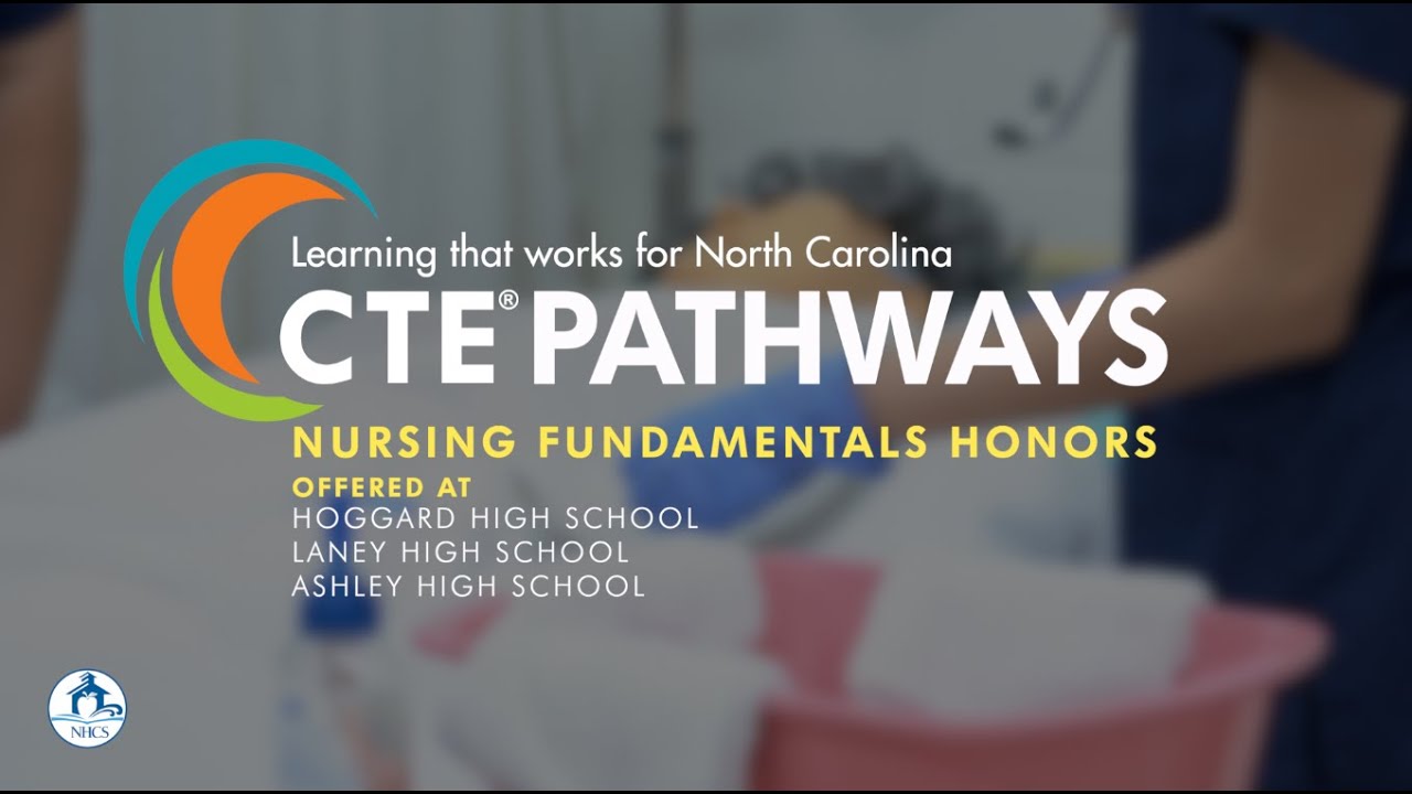 CTE Student Pathways - Nursing Fundamentals
