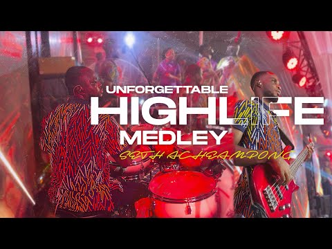 Unforgettable Highlife Medley With Seth Acheampong 