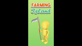 Farming Island - Hyper Casual Farming Simulator video preview