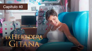 La Heredera Gitana - EP 40 - Un legado de pasión y misterio - Serie completa en español - HD