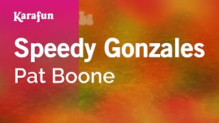 Karaoke Speedy Gonzales - Pat Boone *