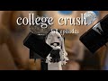 COLLEGE CRUSH ROBLOX STORY FULL EPISODES AMILEASUN