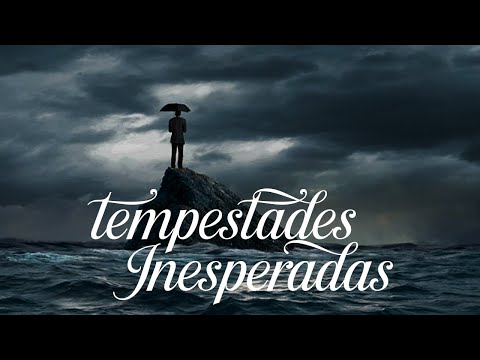 TEMPESTADES INEXPERADAS | PR. ELIZEU VIANA