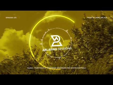 Ablazing Sessions 155 with Rene Ablaze & Peter Miethig