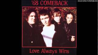 '68 Comeback - Strange Things Are Happening Every Day