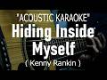 Hiding Inside Myself - Kenny Rankin (Acoustic karaoke)