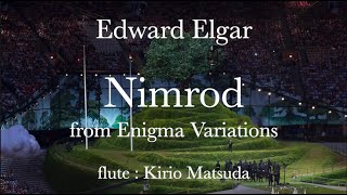 Download lagu Nimrod - Enigma Variations (Edward Elgar) flute : Kirio Matsuda mp3 Download lagu Nimrod - Enigma Variations (Edward Elgar) flute : Kirio Matsuda mp3