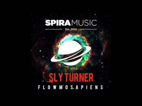 Sly Turner - Flowmosapiens [Spira Music]
