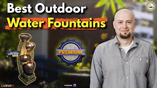 ✅ Top 5: Best Outdoor Water Fountains [best material for outdoor water fountains] { Reviews }