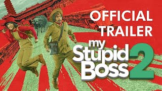 My Stupid Boss 2 (2019) Video