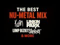 The Best Nu Metal Mix Korn Linkin Park Limp Bizkit Slipknot More