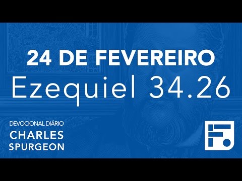 February 24 - Daily Devotional CHARLES SPURGEON #55