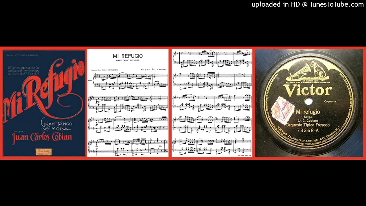 Mi refugio - Orquesta Típica Fresedo - 1922