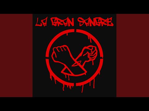 Cosa No Sigue Mas - La Gran Sangre