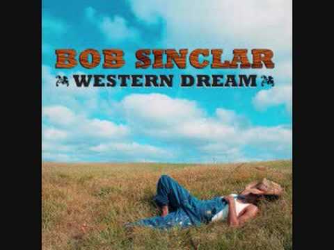 Bob Sinclar - Western Dream - 02 Tennesse