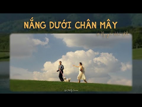 Nắng Dưới Chân Mây (1 Hour) - Nguyễn Hữu Kha x Quanvrox「Lofi Ver.」/ Official Lyrics Video
