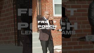 Lenny Williams: Noochie’s Live From The Front Porch - Cause I Love You