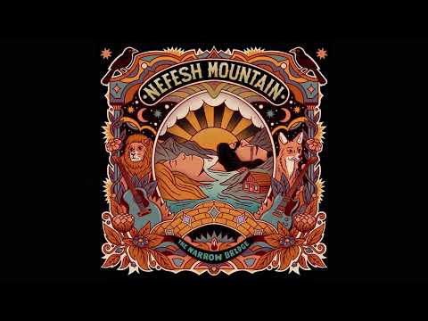 Nefesh Mountain • The Narrow Bridge (Visualizer)