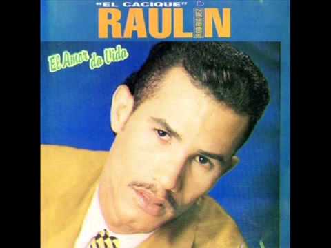 Raulin Rodriguez - amor eres el camino 1995