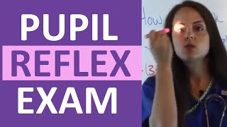 How to Check Pupil Reflexes Response  | Consensual and Direct Reaction | Nursing Clinical Skills