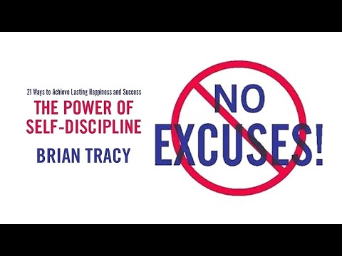 "No Excuses!" by Brian Tracy : The Power of Self-discipline. #audiobook #inspiration