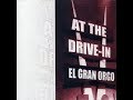 [HQ] At The Drive-In - El Gran Orgo (Full EP)