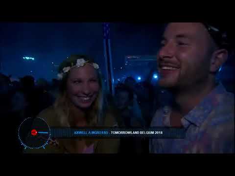 tiesto x axwell - ingrosso live tomorrowland 2018