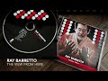 06. The view from here - RAY BARRETTO (Time Was - Time Is - 2005)