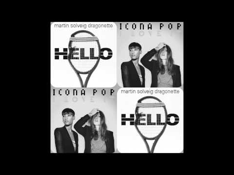 Martin Solveig VS Icona Pop - Hello, I Love It (Brrr MashUp)