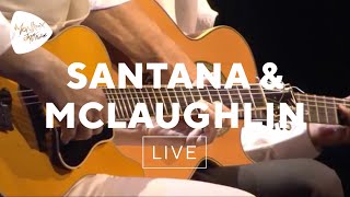 Santana &amp; McLaughlin - Naima (Live at Montreux 2011)