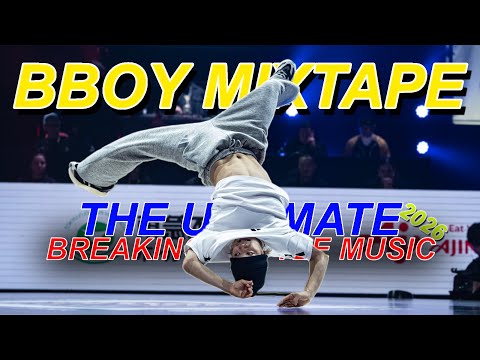 Best B-Boy Battle Music For 2026 🔥 Breaking Battle Energy Mixtape