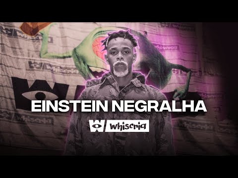 WHISCRIA RAPHOUR - EINSTEIN NEGRALHA