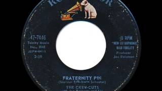 Crew-Cuts - Fraternity Pin / Can You Hear Me (RCA Victor 47-7446) 1959
