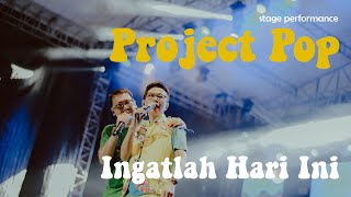 Project Pop - Ingatlah Hari Ini live at Vocanight