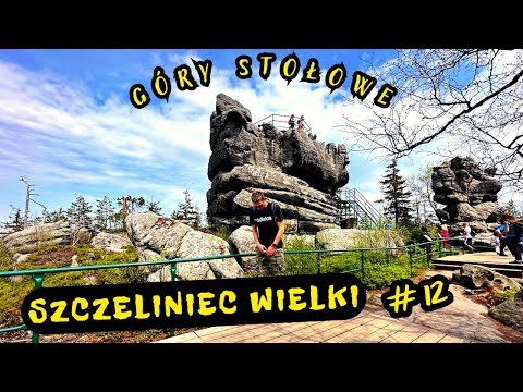 SZCZELINIEC WIELKI - GÓRY STOŁOWE - Cała trasa / Korona Gór Polski (12/28)