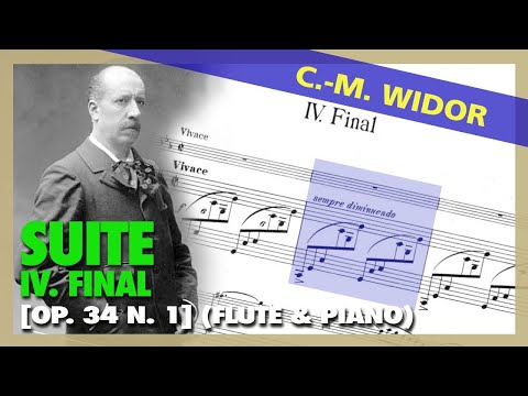 🎼 Charles-Marie WIDOR - Suite (Op. 79 N. 1) IV. Final [FLUTE & Piano] - (Sheet Music Scrolling)