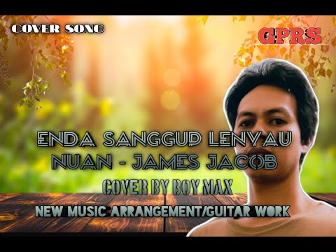 Enda sanggup lenyau nuan(Cover)Boymax