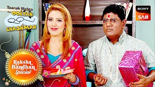 Iyer ने Popatlal से माँगा Rakhi का Gift | Taarak Mehta Ka Ooltah Chashmah | Raksha Bandhan Special